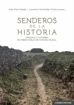 SENDEROS DE LA HISTORIA