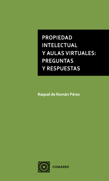 PROPIEDAD INTELECTUAL Y AULAS VIRTUALES: PREGUNTAS Y RESPUESTAS