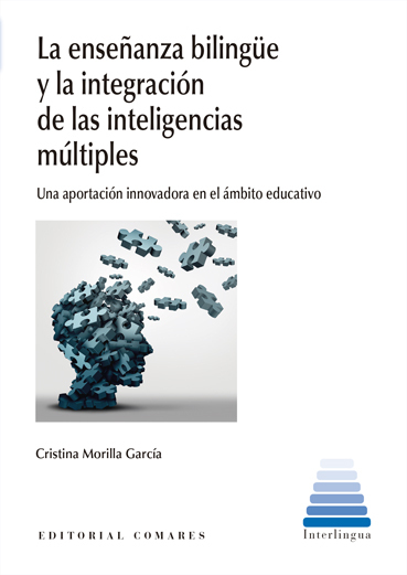 LA ENSEÑANZA BILINGÜE Y LA INTEGRACIÓN DE LAS INTELIGENCIAS MÚLTIPLES