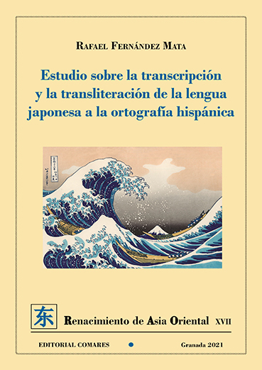 ESTUDIO SOBRE LA TRANSCRIPCION Y LA TRANSLITERACION DE LA LENGUA JAPONESA A LA ORTOGRAFIA HISPÁNICA