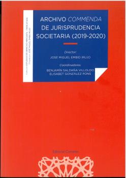 ARCHIVO COMMENDA DE JURISPRUDENCIA SOCIETARIA (2019-2020)