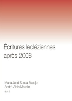 ÉCRITURES LECLÉZIENNES APRÉS 2008