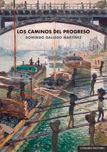 LOS CAMINOS DEL PROGRESO