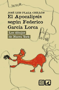 EL APOCALIPSIS SEGÚN FEDERICO GARCÍA LORCA