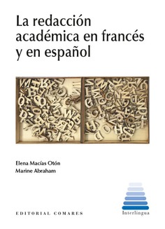 LA REDACCIÓN ACADÉMICA EN FRANCÉS Y EN ESPAÑOL