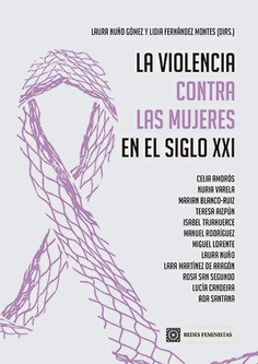 LA VIOLENCIA CONTRA LAS MUJERES EN EL SIGLO XXI