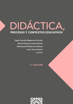 DIDÁCTICA, PROCESOS Y CONTEXTOS EDUCATIVOS 2ª EDICIÓN