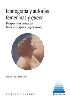 ICONOGRAFÍA Y AUTORÍAS FEMENINAS Y QUUER