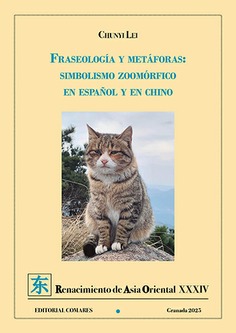 FRASEOLOGÍA Y METÁFORAS: SIMBOLISMO ZOOMÓRFICO EN ESPAÑOL Y EN CHINO