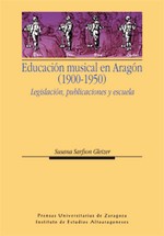 EDUCACION MUSICAL EN ARAGON (1900-1950)