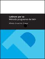 LATINUM PER SE. METODO PROGESIVO DE LATIN