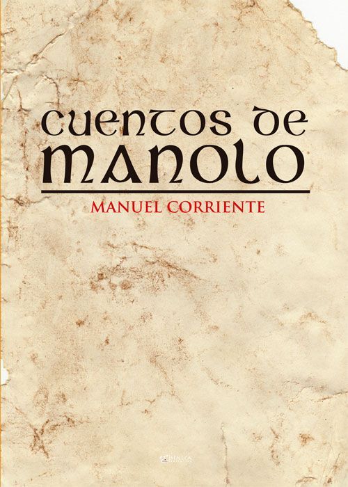 CUENTOS DE MANOLO