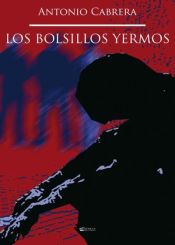 LOS BOLSILLOS YERMOS