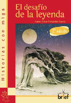 EL DESAFIO DE LA LEYENDA (2ª ED.)