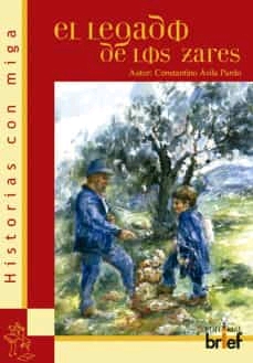 EL LEGADO DE LOS ZARES (3ª ED.)