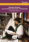 AVENTURAS LITERARIAS: LAS EXTRAÑAS NOTAS DEL PR...