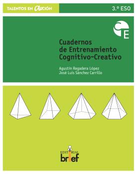 CUADERNOS 3º ESO ENTRENAMIENTO COGNITIVO-CREATIVO