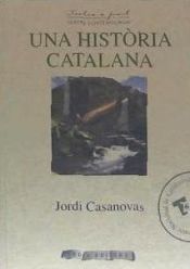 UNA HISTÓRIA CATALANA