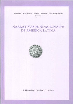 NARRATIVAS FUNDACIONALES DE AMERICA LATINA