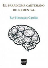 PARADIGMA CARTESIANO DE LO MENTAL EL