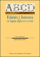 EDICION Y LITERATURA EN ESPAÑA (S.XVI Y XVII)