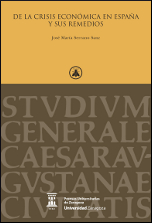 DE LA CRISIS ECONOMICA EN ESPAÑA Y SUS REMEDI