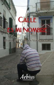 CALLE ES MI NOMBRE