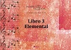 PROGRESO MUSICAL LIBRO 3 ELEMENTAL