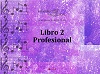 PROGRESO MUSICAL LIBRO 2 PROFESIONAL