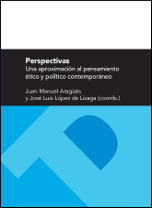 PERSPECTIVAS UNA APROXIMACIÓN AL PENSAMIENTO ÉTICO Y POLÍTICO CONTEMPORÁNEO