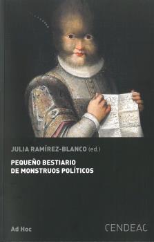 PEQUEÑO BESTIARIO DE MOSTRUOS POLÍTICOS