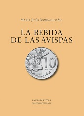 BEBIDA DE LAS AVISPAS LA