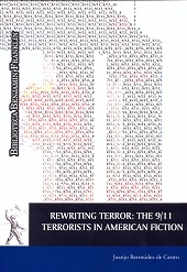 REWRITING TERROR: THE 9/11 TERRORISTS IN