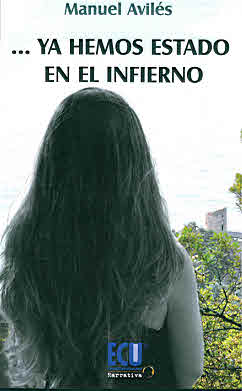 YA HEMOS ESTADO EN EL INFIERNO