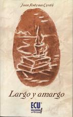 LARGO Y AMARGO