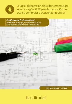 ELABORACIÓN DE LA DOCUMENTACIÓN TÉCNICA SEGÚN EL REBT PARA LA INSTALACIÓN DE LOC