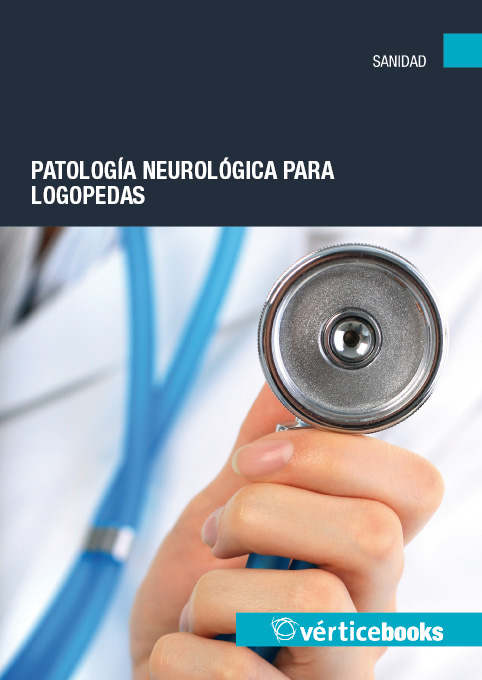 PATOLOGIA NEUROLOGICA PARA LOGOPEDAS