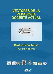 VECTORES DE LA PEDAGOGIA DOCENTE ACTUAL