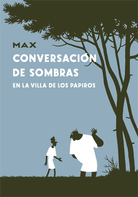 CONVERSACION DE SOMBRAS EN LA VILLA