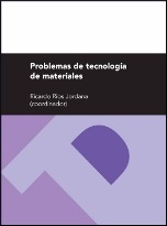 PROBLEMAS DE TECNOLOGIA DE MATERIALES