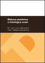 BITÁCORA ANATÓMICA E HISTOLÓGICA OCULAR