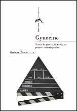 GYNOCINE: TEORIA DE GENERO, FILMOLOGIA Y