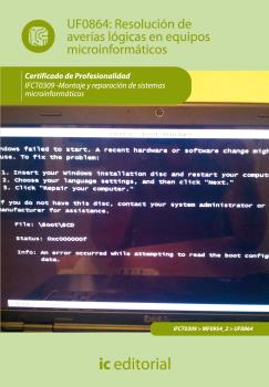 RESOLUCIÓN DE AVERÍAS LÓGICAS EN EQUIPOS MICROINFORMÁTICOS. IFCT0309 - MONTAJE Y