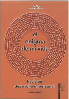 EL ENIGMA DE MI VIDA