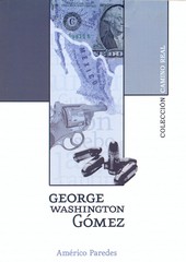 GEORGE WASHINGTON GOMEZ