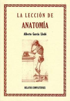 LA LECCIÓN DE ANATOMÍA. 2ª EDICIÓN