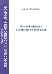 EQUIDAD Y DERECHO A LA PROTECCION DE LA SALUD