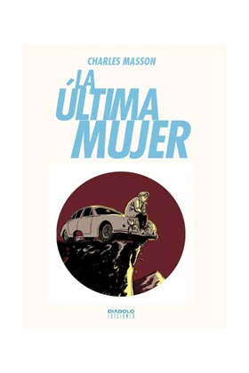 LA ULTIMA MUJER