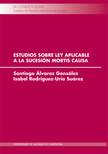 ESTUDIOS SOBRE LEY APLICABLE A LA SUCESIÓN MORT...