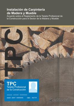 TPC - MADERA Y MUEBLE - INSTALACIÓN DE CARPINTERÍA DE MADERA Y MUEBLE